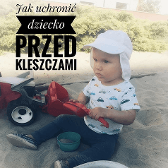 jak ochronic dziecko przed kleszczami